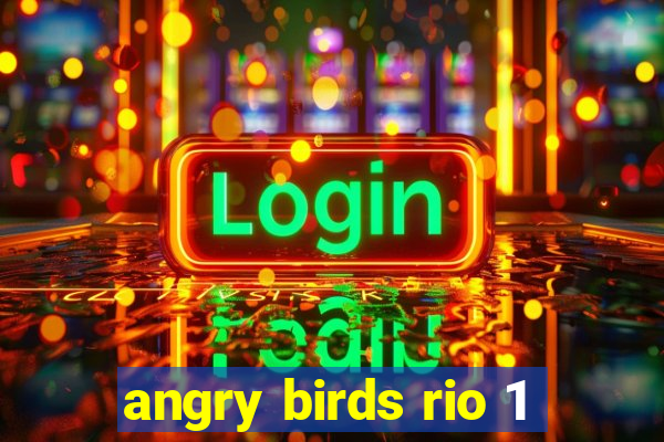 angry birds rio 1